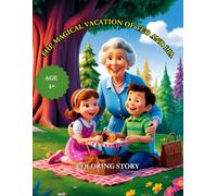 The Magical Vacation of Teo and Lia: Coloring Story