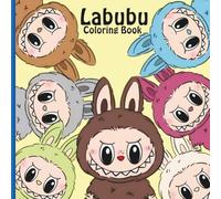 The Magical World of Labubu: Coloring Book: Labubu’s Magical Coloring Book: Fun and Imaginative Pages for All Ages