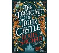 The Magician Of Tiger Castle