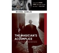 The Magician's Accomplice: A Jana Matinova Investigation Set in Slovakia