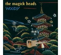 The Magick Heads - Woody