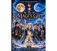 The Magi's Gift (The Winter Warriors)