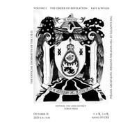 The Magister Volume I: The Order of Revelation