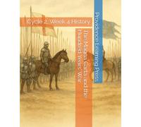 The Magna Carta and the Hundred Years' War: Cycle 2, Week 4 History (Cycle 2 History)
