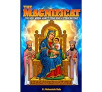 The Magnificat: The Holy Virgin Mary’s Song for All Generations Oriental Orthodox Reflections