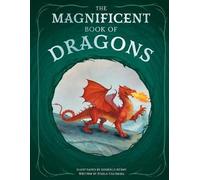 The Magnificent Book of Dragons: 2