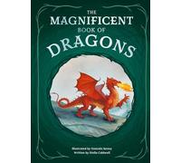 The Magnificent Book of Dragons