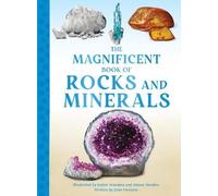 The Magnificent Book of Rocks and Minerals (The Magnificent Books)