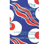 The Magnificent Era 4: Hurrem: An Oriental Game of Thrones based on real events