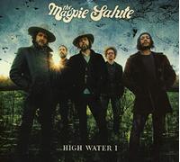 The Magpie Salute – High Water I