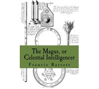 The Magus, or Celestial Intelligencer: Book's 1 & 2 combined