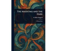 The Mahatma and the Hare