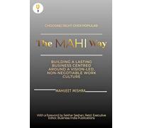 The Mahi Way - Choosing Right Over Popular