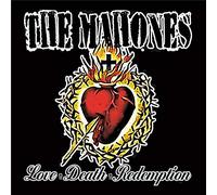 The Mahones - Love + Death + Redemption