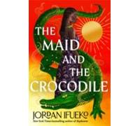 The Maid And The Crocodile