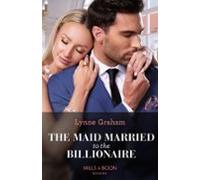 The Maid Married To The Billionaire (ebook)