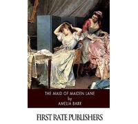 The Maid of Maiden Lane