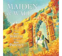 The Maiden & The Wall
