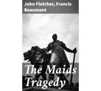 The Maids Tragedy (ebook)