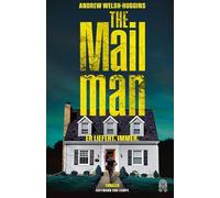 The Mailman: Platz 1 der Krimibestenliste! | »So rasant wie schon lange kein Thriller mehr.« NDR Kultur