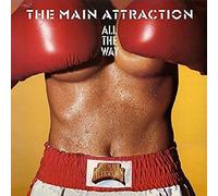 The Main Attraction - All The Way
