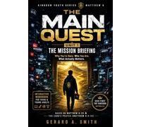 THE MAIN QUEST: The Complete Kingdom Youth Series