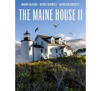 The Maine House II: Inland, Inshore and on Islands: 2