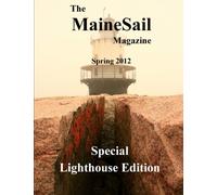 The MaineSail Magazine Special Lighthouse Edition