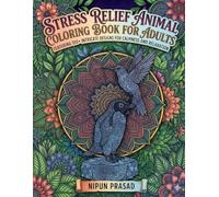 The Majestic Animal Kingdom: An Adult Coloring Book: Intricate Designs of Wild Animals for Stress Relief, Relaxation, and Creative Expression