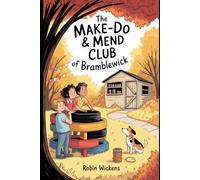 The Make-Do & Mend Club of Bramblewick (Bramblewick is not a place you visit once.)