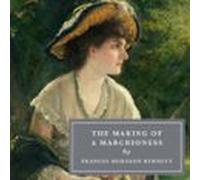 the making of a marchioness (audiolibro)