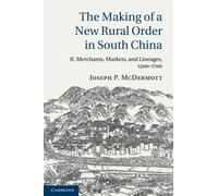 The Making of a New Rural Order in South China
