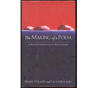 The Making of a Poem: A Norton Anthology of Poetic Forms