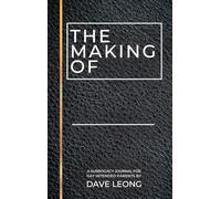 The Making Of: A Surrogacy Journal for Gay Intended Parents