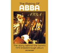The Making Of Abba: The Story Of The Band's 1975 Breakthrough Album