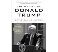 The Making of Donald Trump