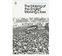 Making of the English Working Class