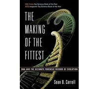 The Making of the Fittest DNA and the Ultimate Forensic Record of Evolution