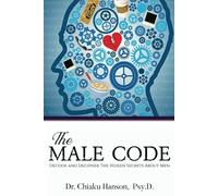 The Male Code: Learn To Decode Men
