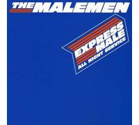 The Malemen - Express Male (All Night Servic