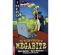 The Malign Mischief Of Megabite (ebook)