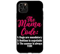The Mama Code Funny Motherhood Mom Life Parent Mommy Carcasa para iPhone 11 Pro MAX