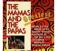 The Mamas and the Papas - Greatest