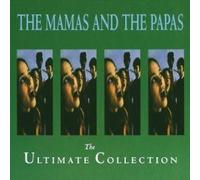 The Mamas and the Papas: The Ultimate Collection by Mamas & The Papas (1991-05-07)