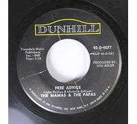 The Mamas & The Papas 45 RPM Free Advice / Dedicated To The One I Love