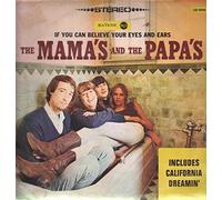 The Mamas & The Papas - If You Can Believe Your Eyes And Ears