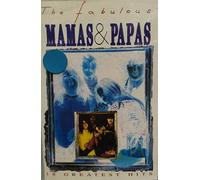 The Mamas & The Papas - The Fabulous The Mamas & The Papas 18 Greatest Hits