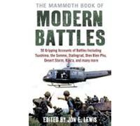 The Mammoth Book Of Modern Battles (ebook)