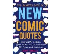 The Mammoth Book Of New Comic Quotes (ebook)