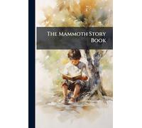 The Mammoth Story Book